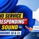 Audio Service Not Responding